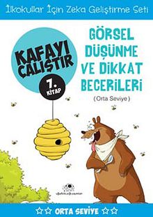 Görsel Düşünme ve Dikkat Becerileri /  Kafayı Çalıştır 7. Kitap (Orta Seviye)