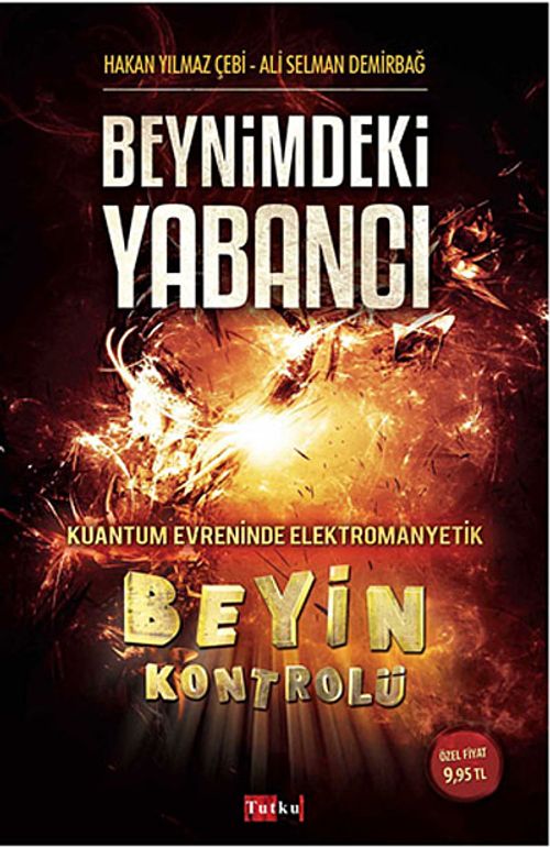 Beyin Kontrolü - Beynimdeki Yabancı