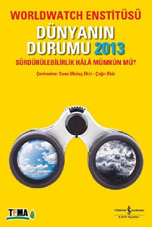 Dünyanın Durumu 2013 & Worldwatch Enstitüsü