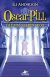 Oscar Pill 3 - &Ouml;l&uuml;ms&uuml;zlerin Sırrı