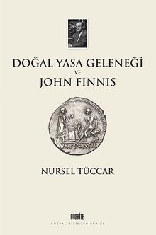 Doğal Yasa Geleneği ve John Finnis