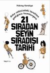 21 Sıradan Şeyin Sıradışı Tarihi