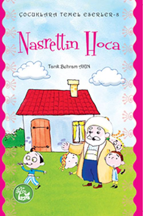 Nasrettin Hoca / Çocuklara Temel Eserler -8