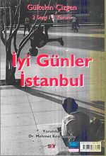 2 Sergi /2 Yorum İyi Günler İstanbul