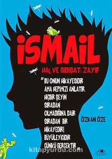 İsmail & Hal ve Gidişat: Zayıf - Özkan Öze