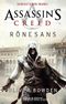Assassin's Creed Rönesans & Suikastçının İnancı