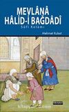 Mevlana Halid'i Bağdadi & Sufi Kelamı