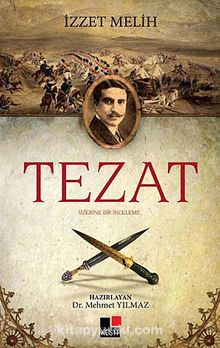 Tezat - İzzet Melih