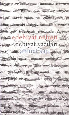 Edebiyat Nefreti Edebiyat Yazıları