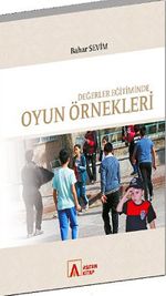 Değerler Eğitiminde Oyun Örnekleri
