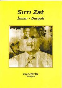 Sırrı Zat & İnsan-Dergah
