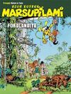 Uzun Kuyruk Marsupilami 7 & Fordlandiya