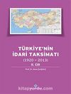 Türkiye'nin İdari Taksimatı (1920-2013) 2. Cilt