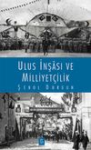 Ulus İnşası ve Milliyet&ccedil;ilik