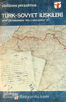 Türk-Sovyet İlişkileri Ekim Devriminden Milli Mücadele'ye (5-E-12)