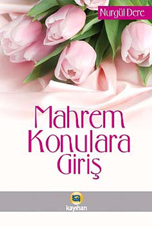 Mahrem Konulara Giriş (Cep Boy)