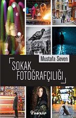 Sokak Fotoğrafçılığı