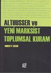 Althusser ve Yeni Marksist Toplumsal Kuram