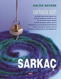 Sarkaç - Sarkaca Sor!