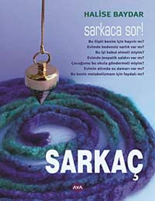 Sarkaç - Sarkaca Sor!