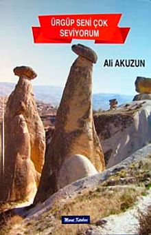 Ürgüp Seni Çok Seviyorum