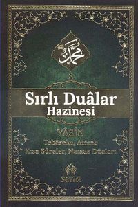 Sırlı Dualar Hazinesi Yasin Tebareke Amme Kısa Süreler Namaz Duaları