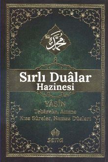 Sırlı Dualar Hazinesi Yasin Tebareke Amme Kısa Süreler Namaz Duaları