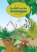 The Ant and the Grasshopper