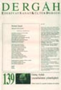 Dergah Edebiyat Sanat Kültür Dergisi / Eylül 2001 - Sayı 139