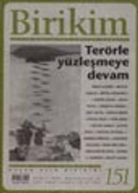 Birikim/ Terörle Yüzleşmeye Devam / Aylık Sosyalist Kültür Dergisi, Kasım 2001, Sayı:151