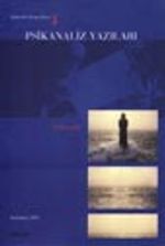 Psikanaliz Yazıları / Yalnızlık - Sonbahar 2001