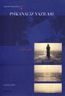 Psikanaliz Yazıları / Yalnızlık - Sonbahar 2001