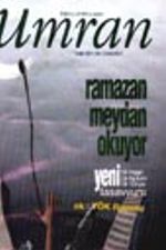 Umran / Sayı 88 Aralık 2001/Ramazan meydan okuyor