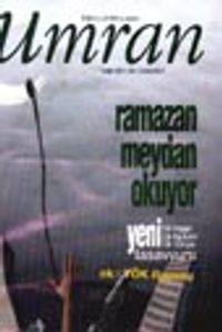 Umran / Sayı 88 Aralık 2001/Ramazan meydan okuyor