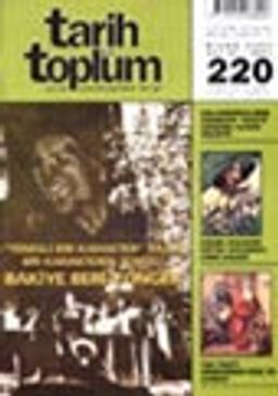 Tarih ve Toplum Aylık Ansiklopedik Dergi / Nisan 2002 Cilt 37 - Sayı 220