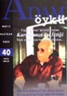 Adam Öykü / Mayıs - Haziran 2002 Sayı 40
