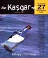 Kaşgar / Mayıs-Haziran 2002 Sayı: 27