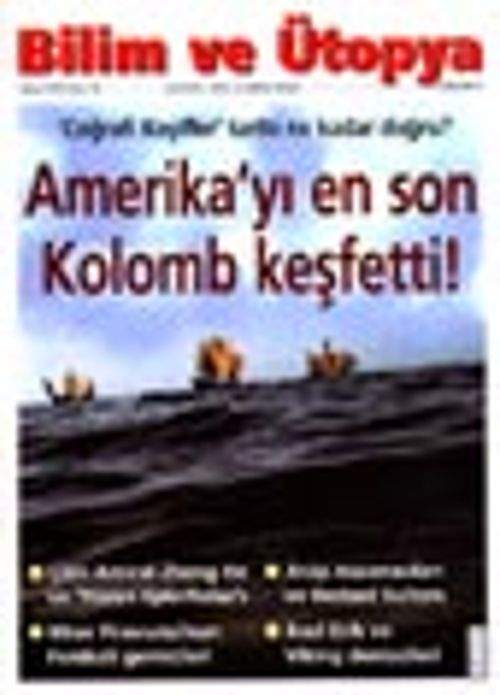 Bilim ve Ütopya /Aylık Bilim, Kültür ve Politika Dergisi /Mayıs  2002 Sayı:95