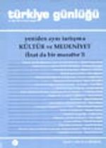 Türkiye Günlüğü / üç aylık fıkır ve kültür dergisi / Nisan 2002 Sayı:67