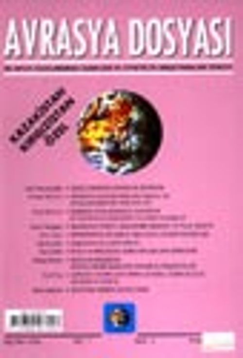 Avrasya Dosyası / Kış 2001-2002 -Sayı:7 Kazakistan Kırgızistan Özel