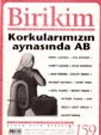 Birikim  Aylık Sosyalist Kültür Dergisi, Temmuz 2002 Sayı: 159