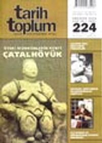 Tarih ve Toplum Aylık Ansiklopedik Dergi Ağustos 2002 Cilt: 38 Sayı 224