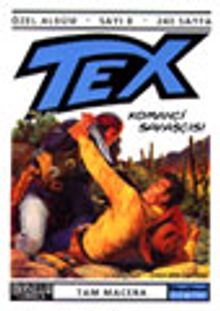 Tex - 8 / Komançi Savaşçısı