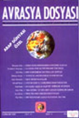 Avrasya Dosyası-Arap Dünyası Özel İlkbahar 2000 Cilt: 6 Sayı: 1