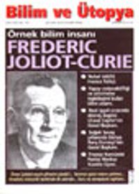 Bilim ve Ütopya /Aylık Bilim, Kültür ve Politika Dergisi /Aralık 2002 Sayı: 102