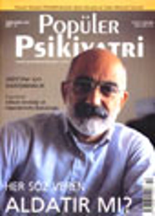 Popüler Psikiyatri Dergisi Kasım-Aralık  2002 Sayı: 10