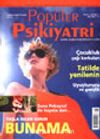 Popüler Psikiyatri Dergisi Temmuz-Ağustos 2002 Sayı:8