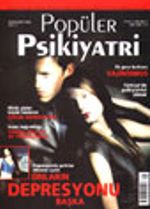 Popüler Psikiyatri Dergisi Ocak-Şubat 2002 Sayı:5