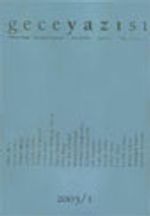 Gece Yazısı Edebiyat Dergisi 2003 / 1