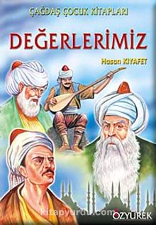 Değerlerimiz - Hasan Kıyafet